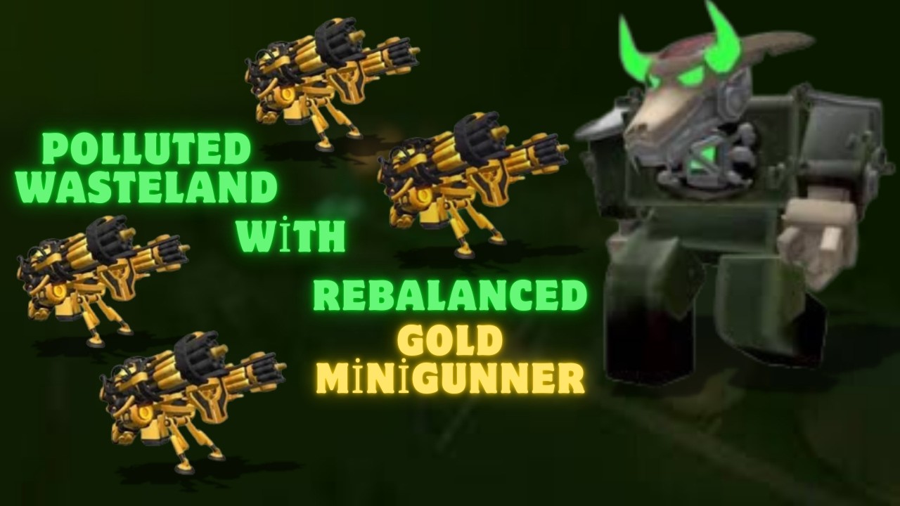 Can ONLY a Rebalanced Golden Minigunner Beat Polluted Wasteland II? | Roblox TDS