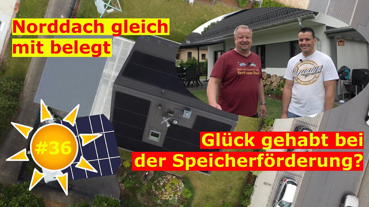 Deine Photovoltaik #36 Norddach gleich mit belegt. Speicherförderung in Sachsen - hat es geklappt?