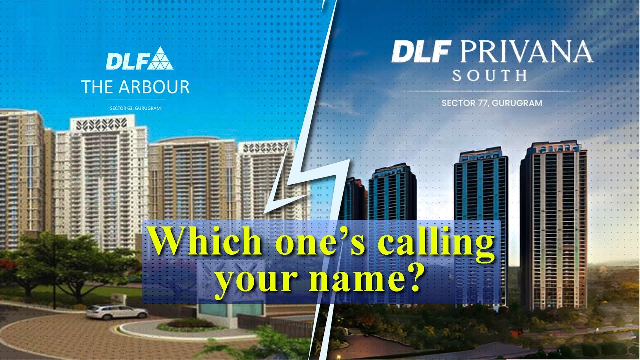 DLF Arbour V/S DLF Privana South? Best Properties Of Gurgaon | New Project Review | Real Estate