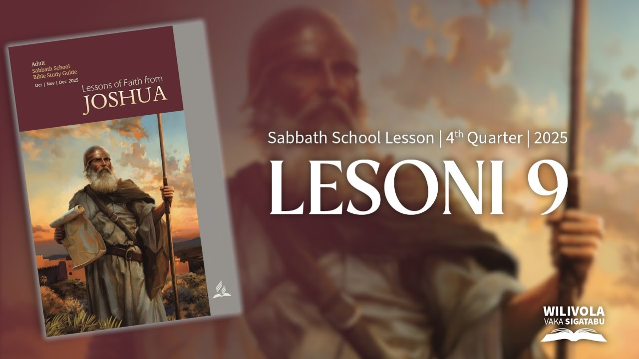 Lesoni 9 - Gone Ni Vosa Ni Yalayala Ni I Nuinui | 4th Quarter 2025 | Wilivola Vaka Sigatabu