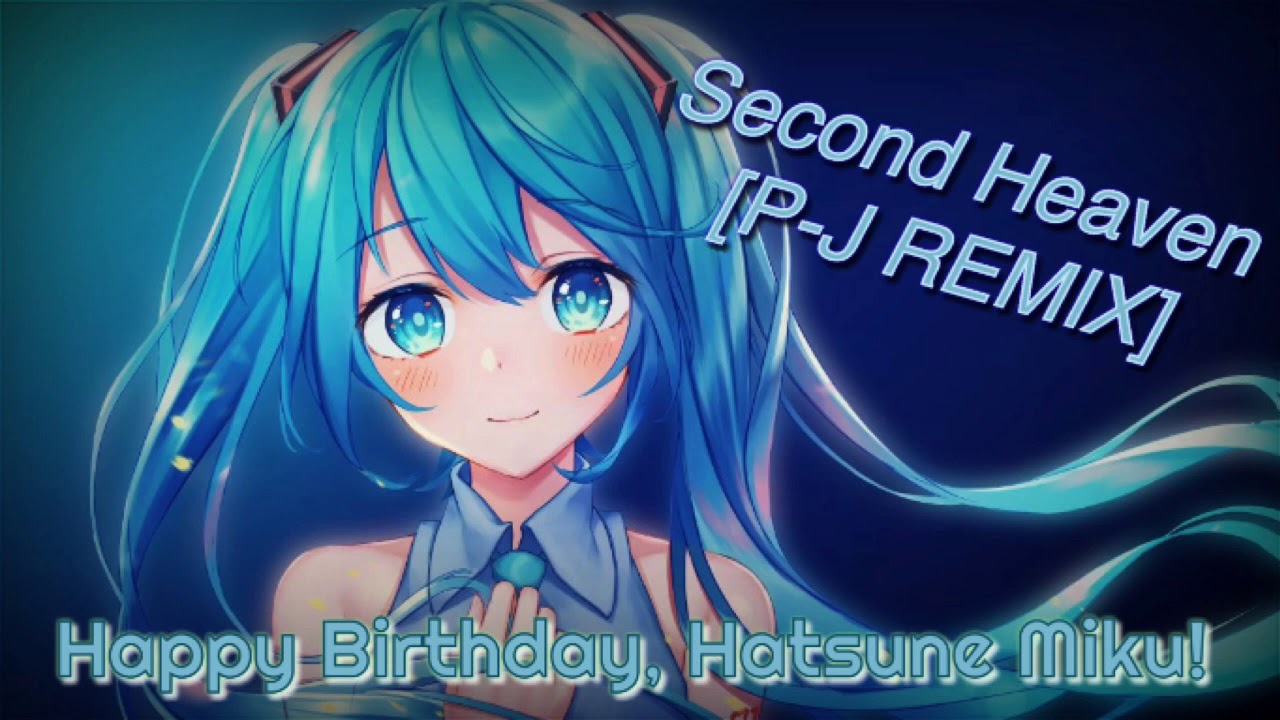 Second Heaven [P-J REMIX]