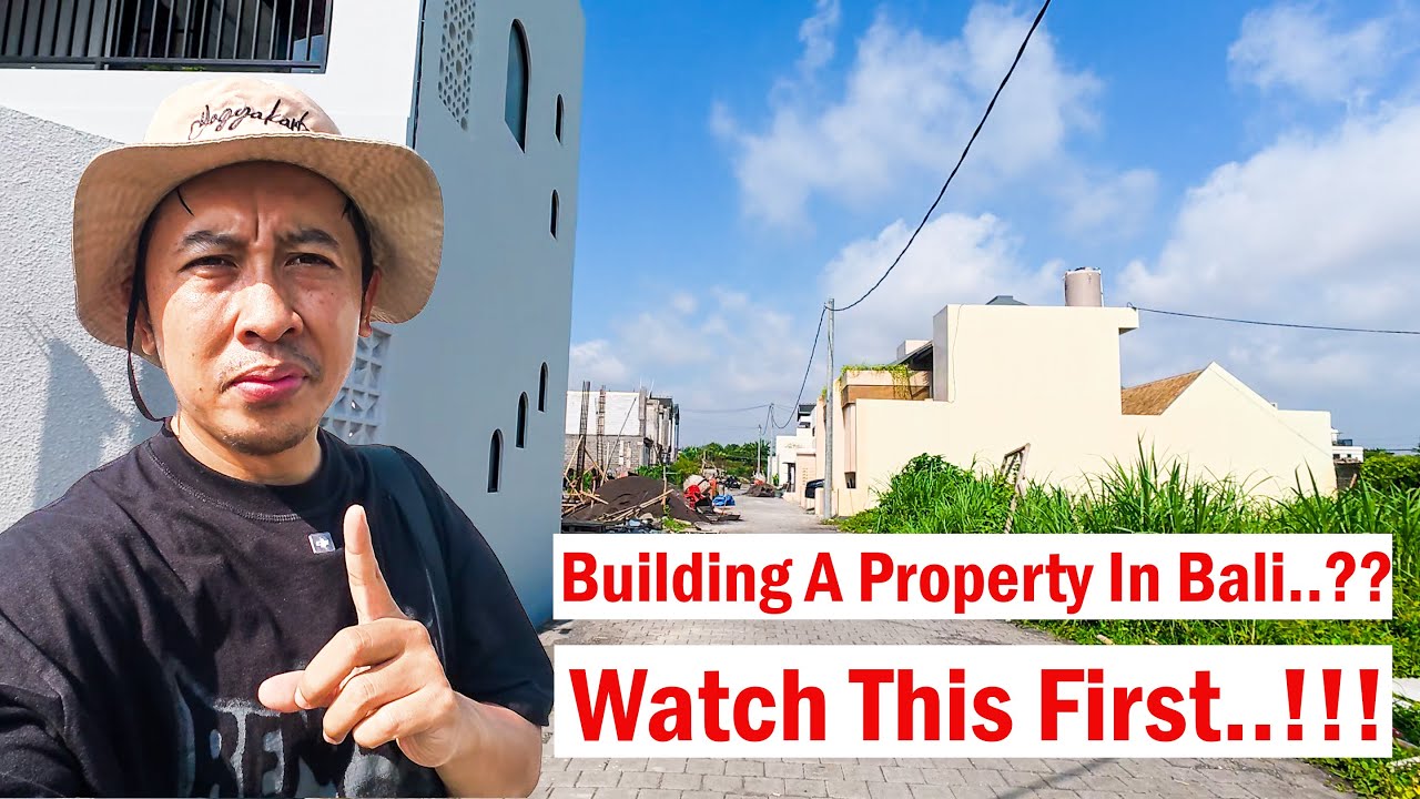 Crucial Things To Know Before Building Property In Bali..!!