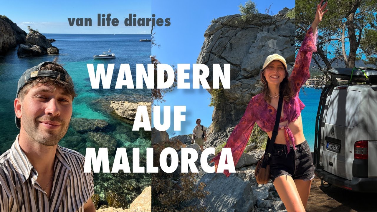 Vanlife auf Mallorca Vlog 3, Wandern im Tramuntana Gebirge, einsame Buchten und unser Fazit 🚐🌵💌