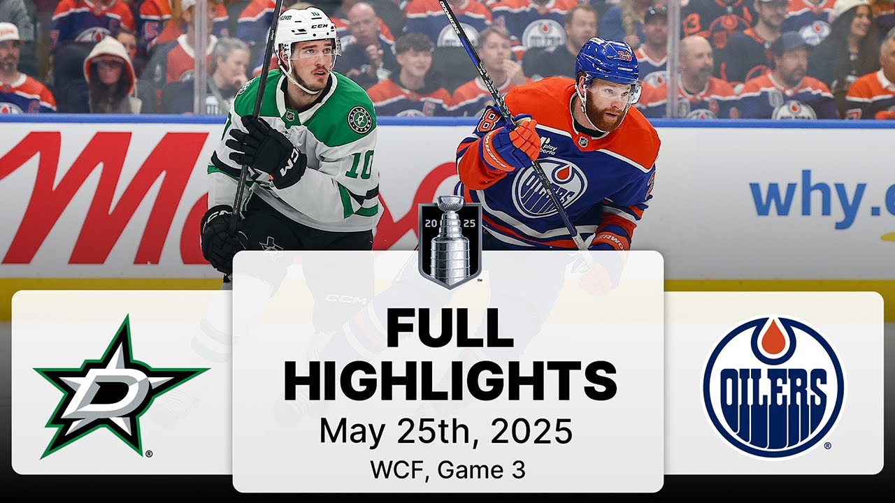 NHL Highlights | Stars vs. Oilers | Gm 3 | May 25, 2025