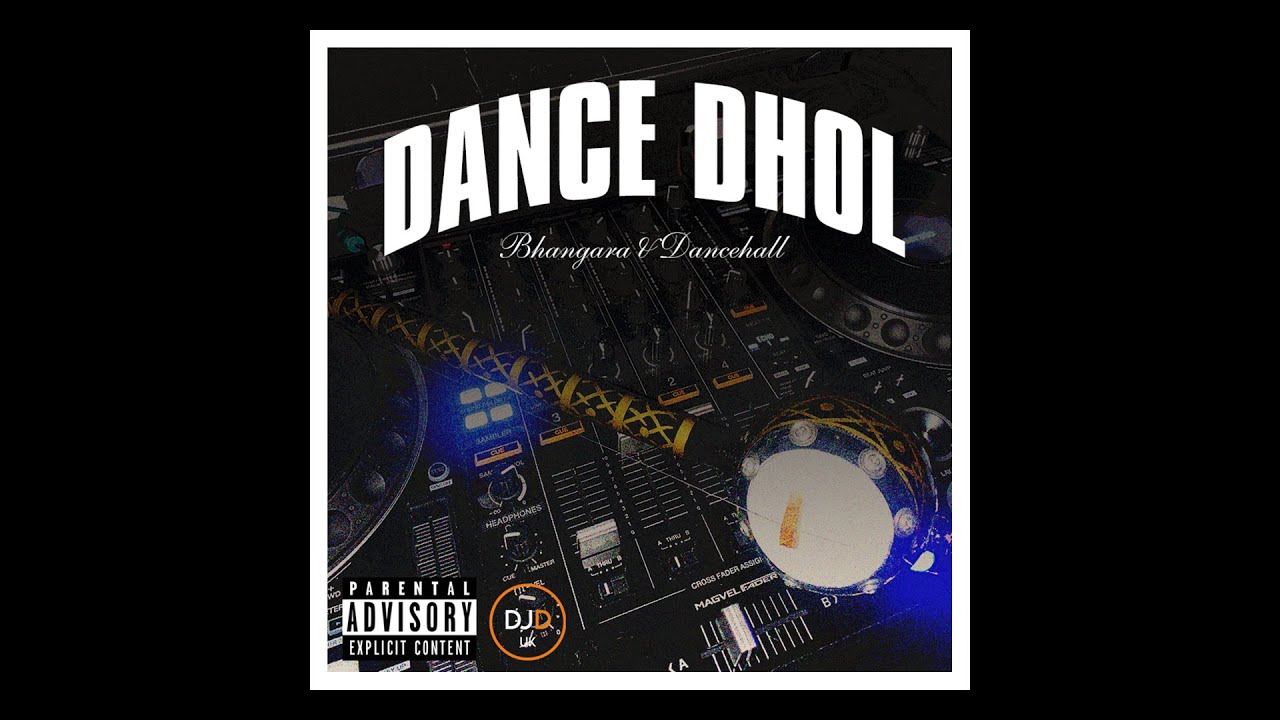 Dance Dhol | Bhangra x Dancehall | Bhangra Reggae | DJD UK