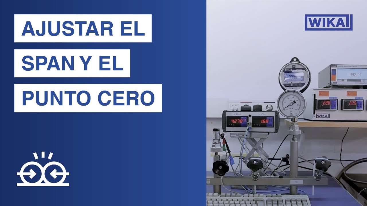 WIKA - Cómo ajustar el span y el punto cero de un transmisor de presión
