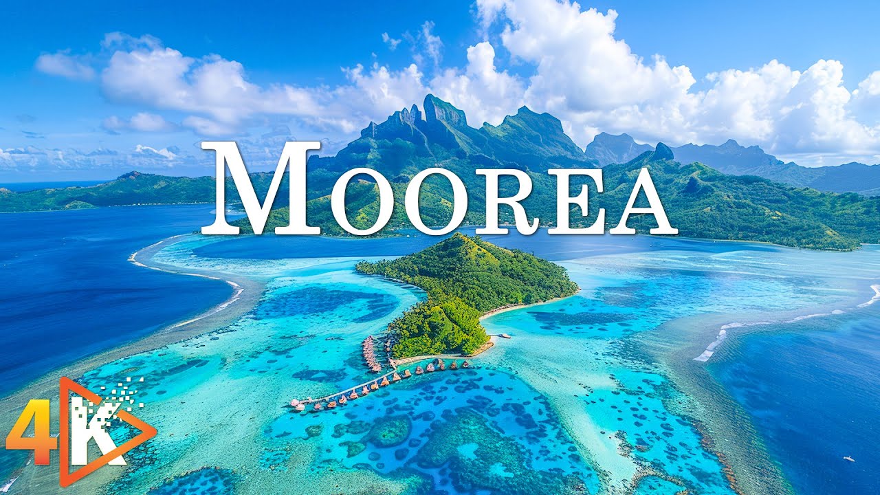 Moorea 4K - Crystal Lagoons and Lush Green Peaks with Relaxing Music - 4K Video Ultra HD