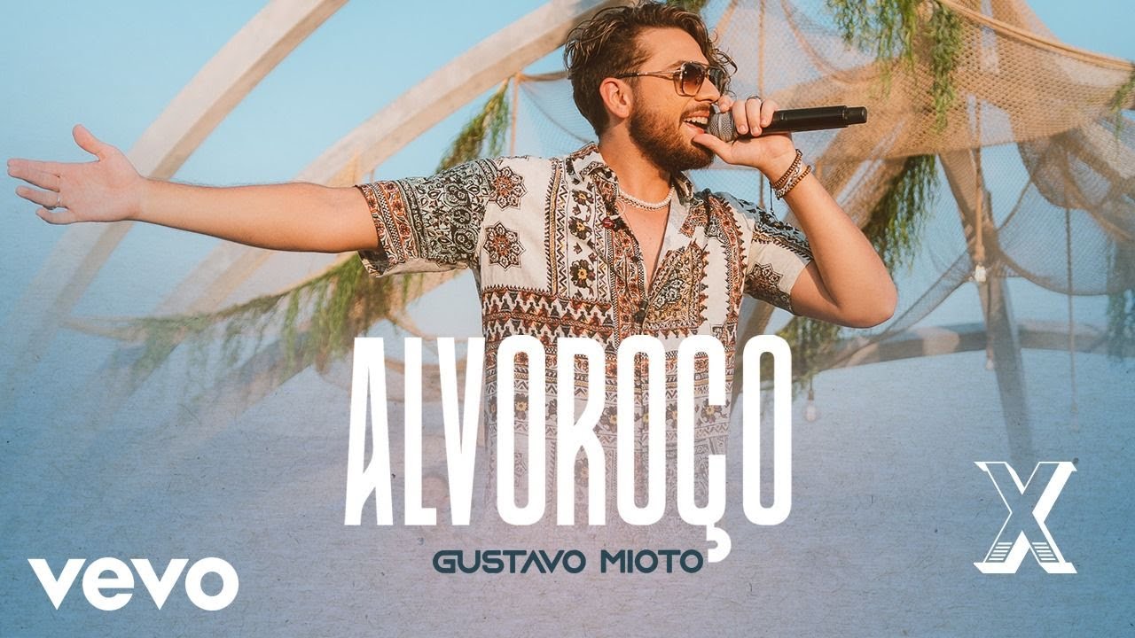 Gustavo Mioto - Alvoroço (Ao Vivo)