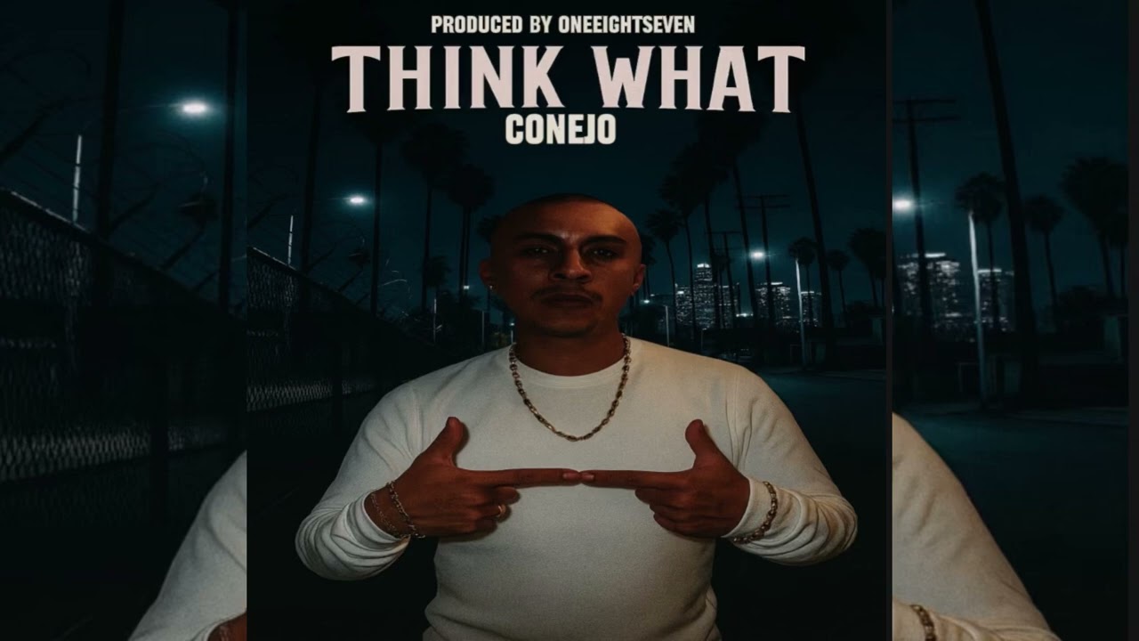Conejo - Think What (187 remix)