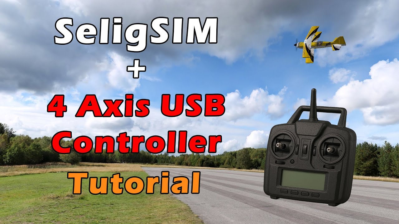 How to Setup a USB RC Simulator Controller for SeligSIM