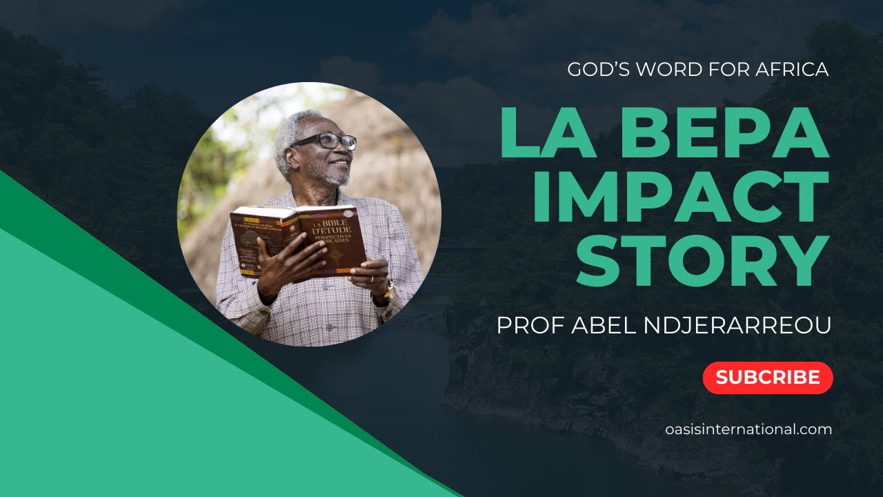 The Impact of the Africa Study Bible (La BEPA) in Francophone Africa.