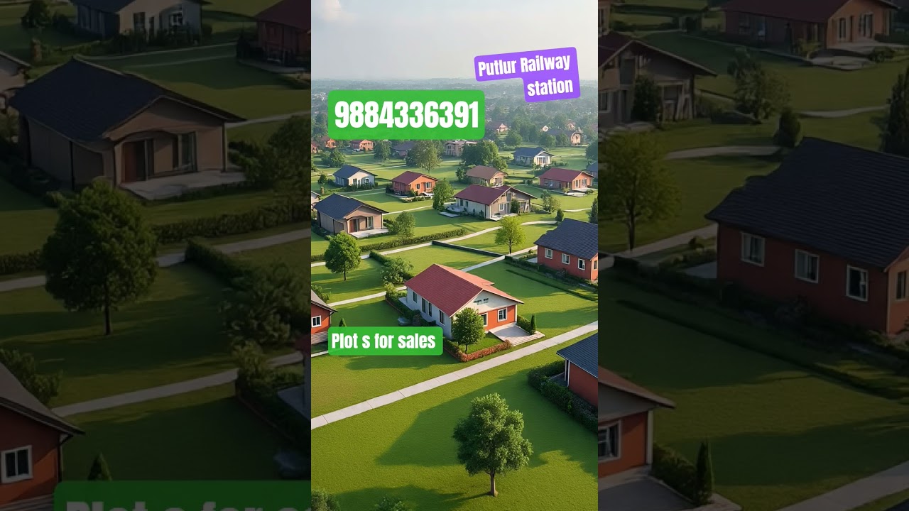putlur Railway station near plots for sale 9884336391 