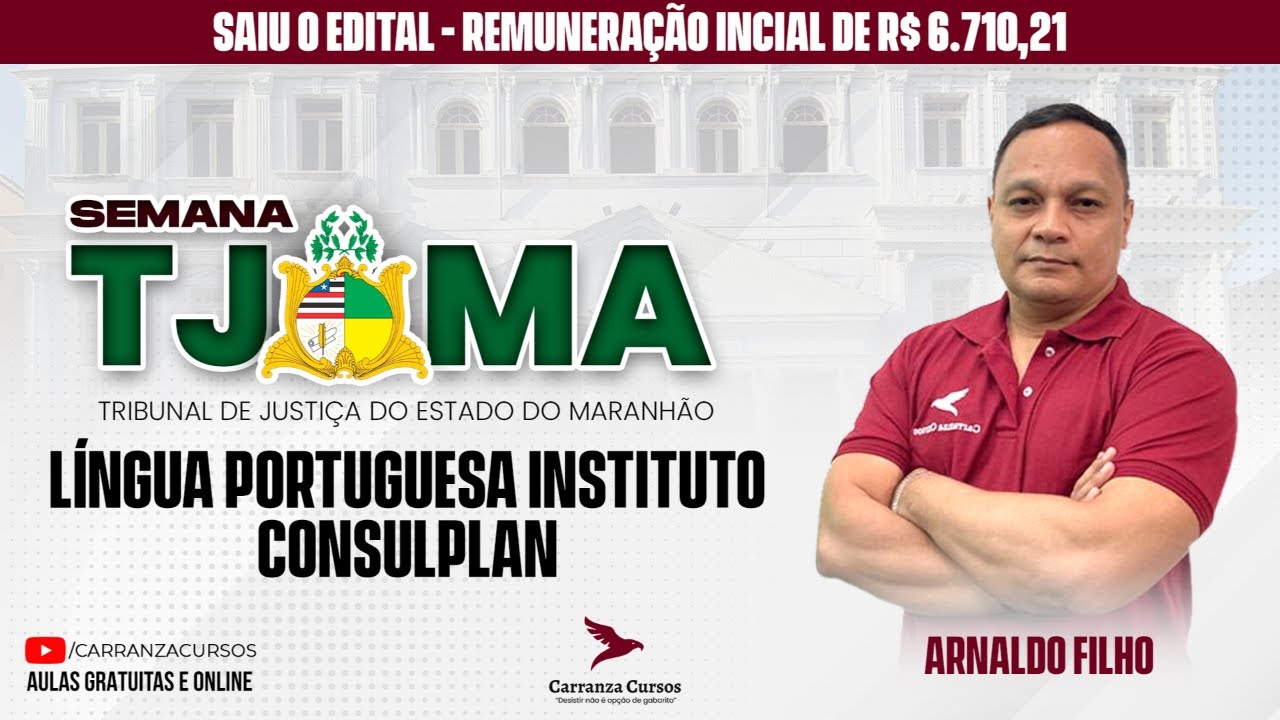 TJMA - Língua Portuguesa Consulplan - Prof. Arnaldo Filho