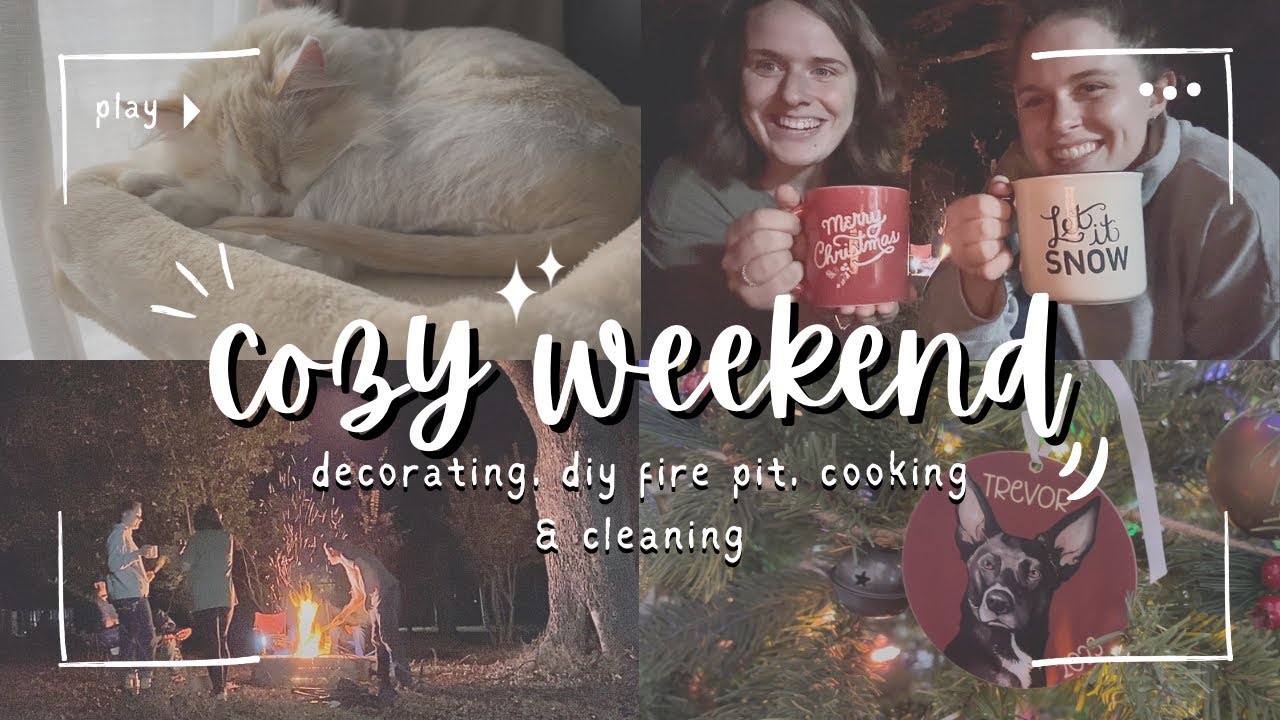 Weekend Vlog: Christmas decorating, building fire pit, & lots of cooking/cleaning