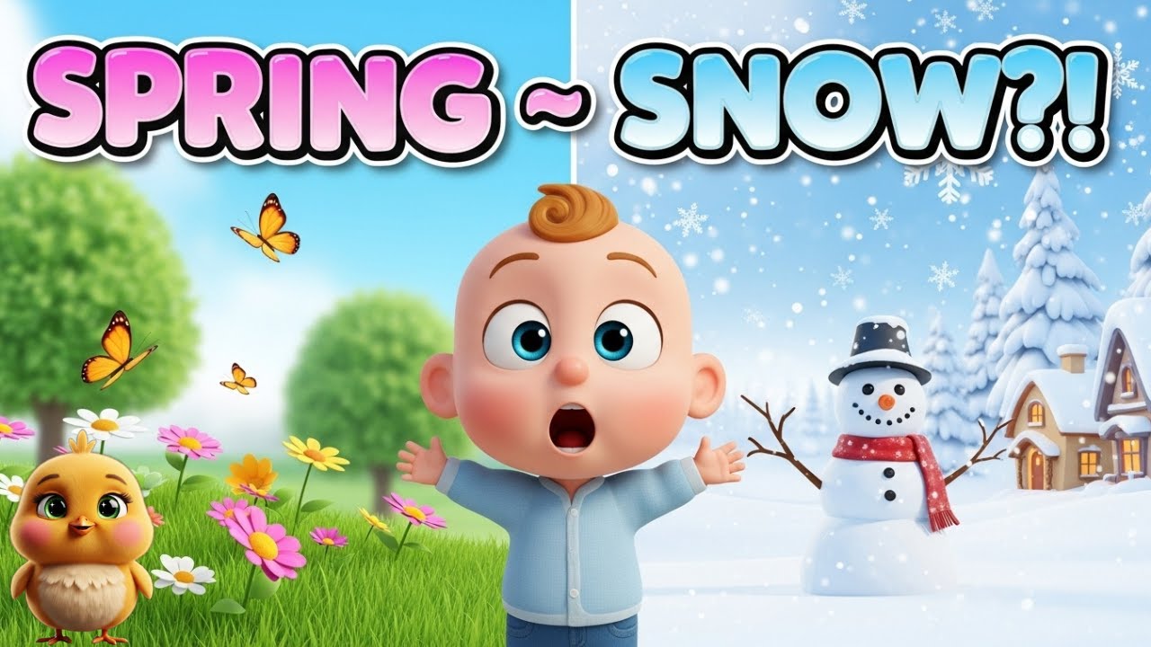 🌸❄️Spring to Snow | Fun Seasons Song for Kids & Toddlers