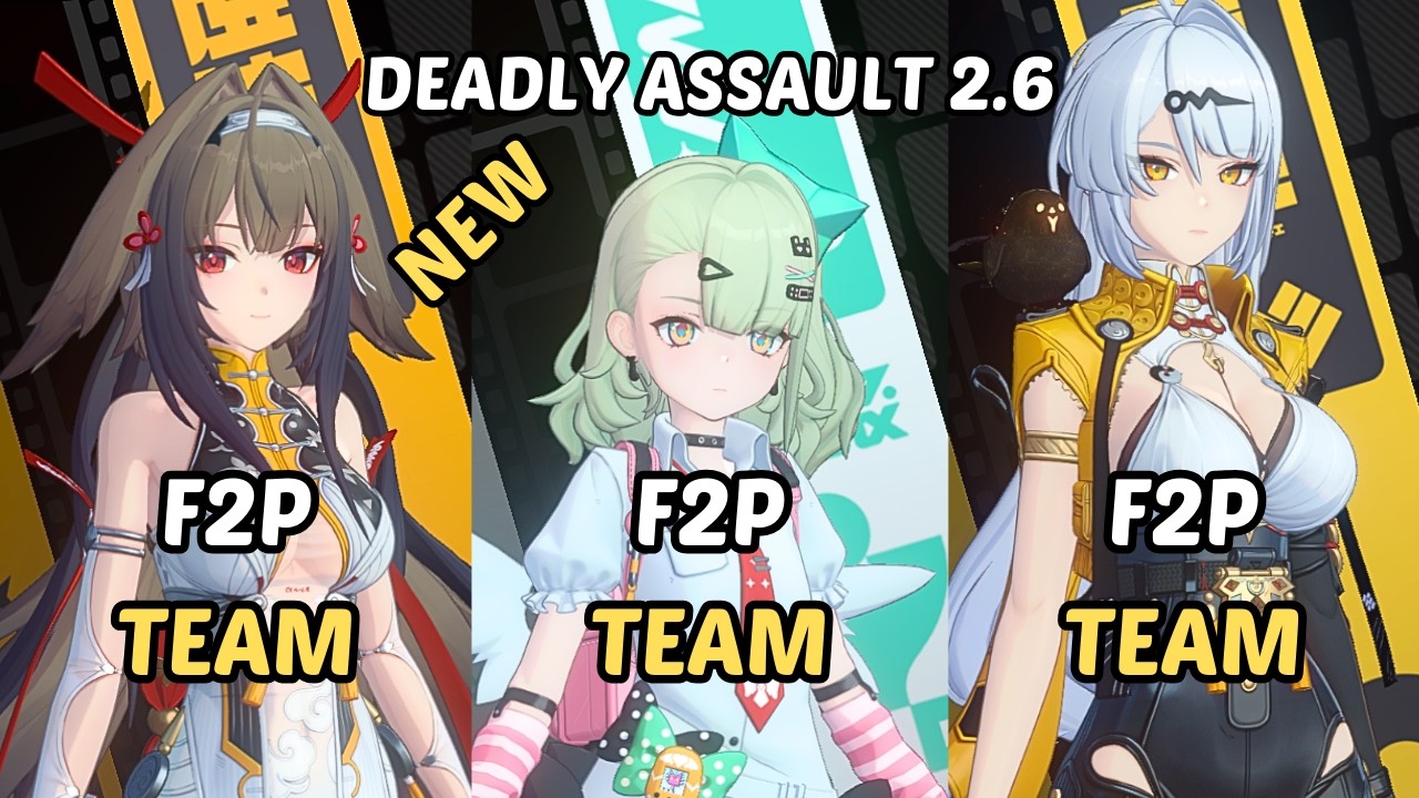 F2P Deadly Assault ZZZ Yixuan F2P Team x M0W0 Sunna F2P x Ye Shunguang F2P Zenless Zone Zero 2.6