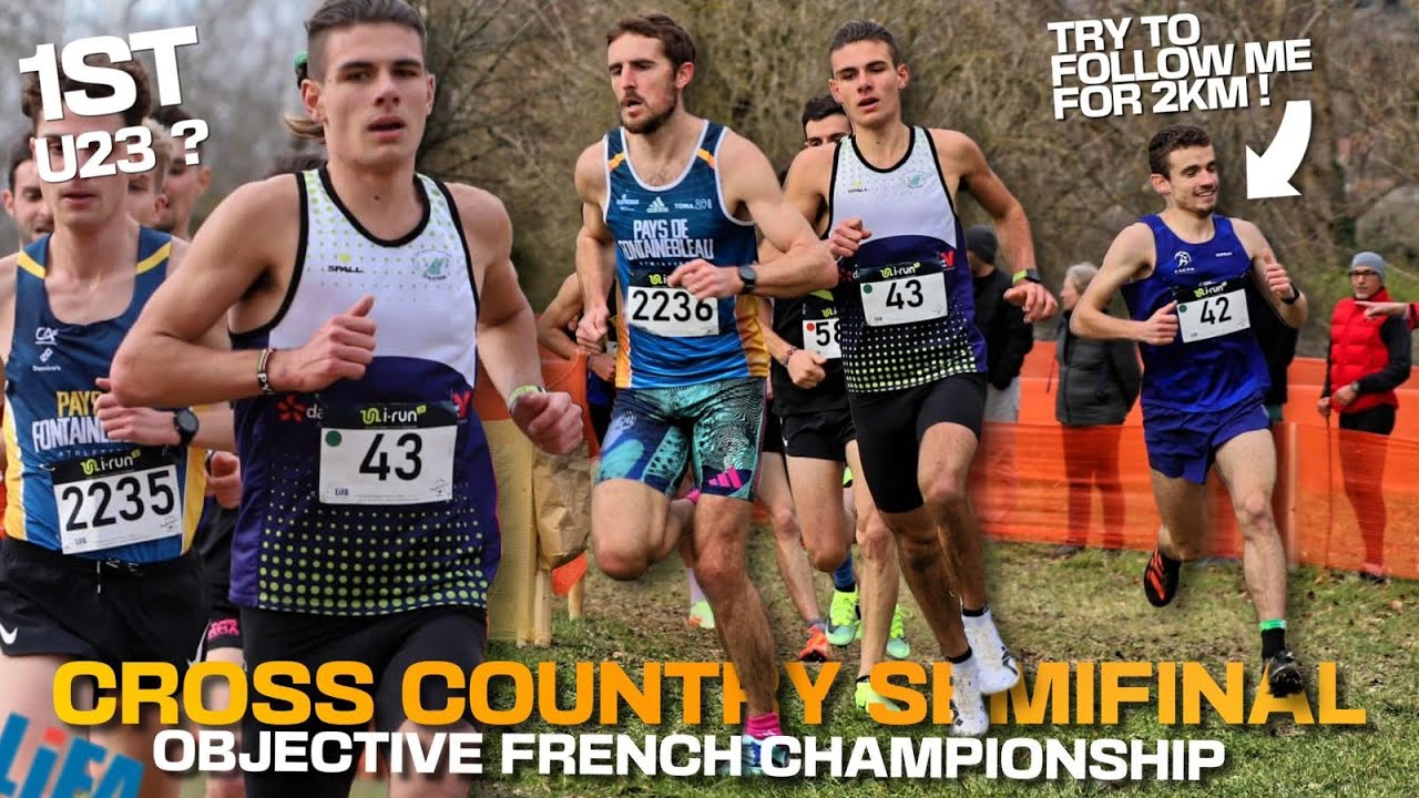 QUALIFICATION FOR THE FRENCHCHAMPIONSHIP - CROSS COUNTRY - goal : first U23