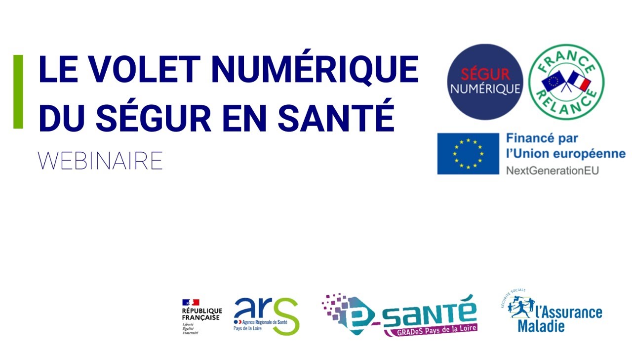 Présentation du volet numérique du Ségur en santé