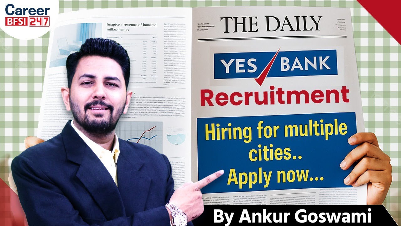 Yes Bank is Hiring! Jobs in Multiple Cities for Freshers & Graduates