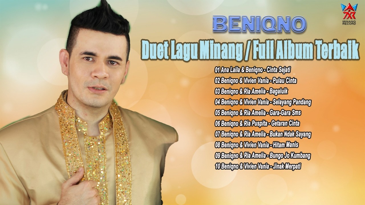 Beniqno - Duet Lagu Minang | Full Album Terbaik [Official Compilation Video HD]