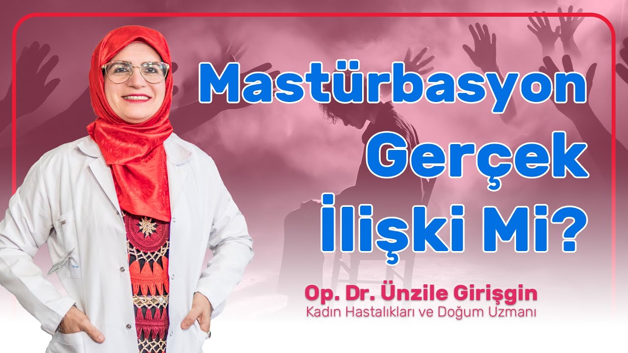 Mastürbasyon Gerçek İlişki Mi?