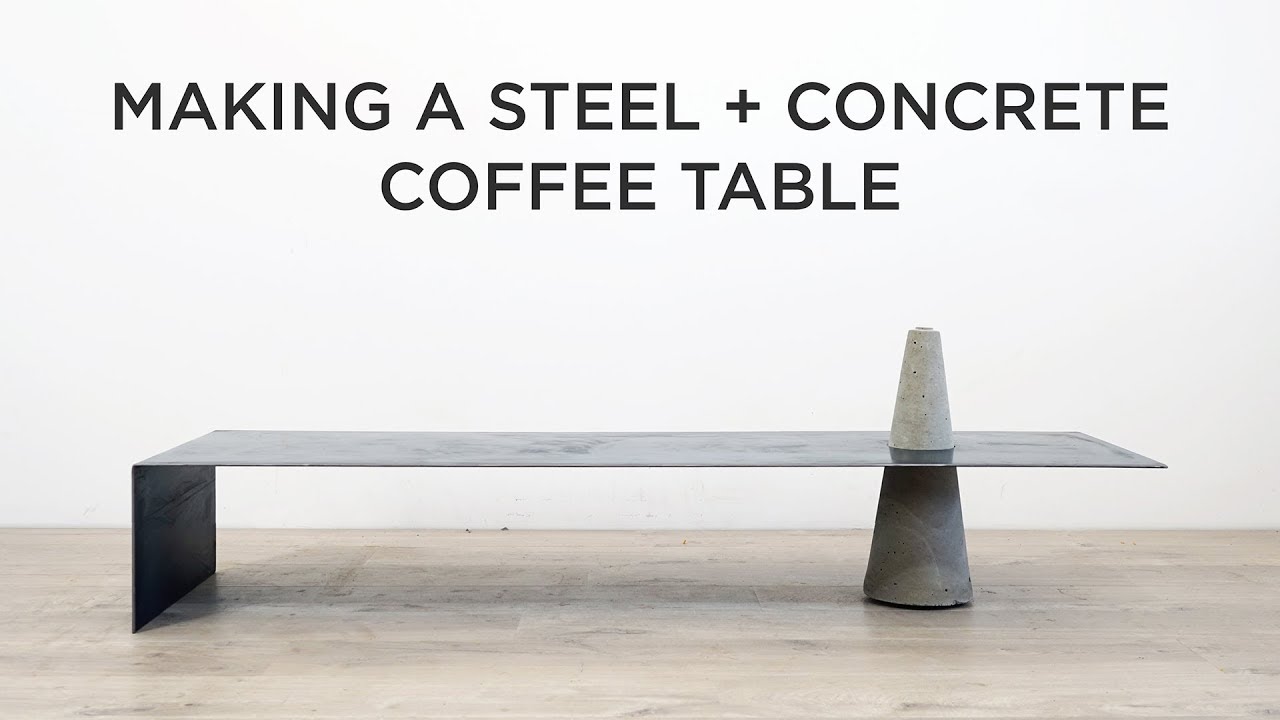 Making a Steel and Concrete Coffee Table