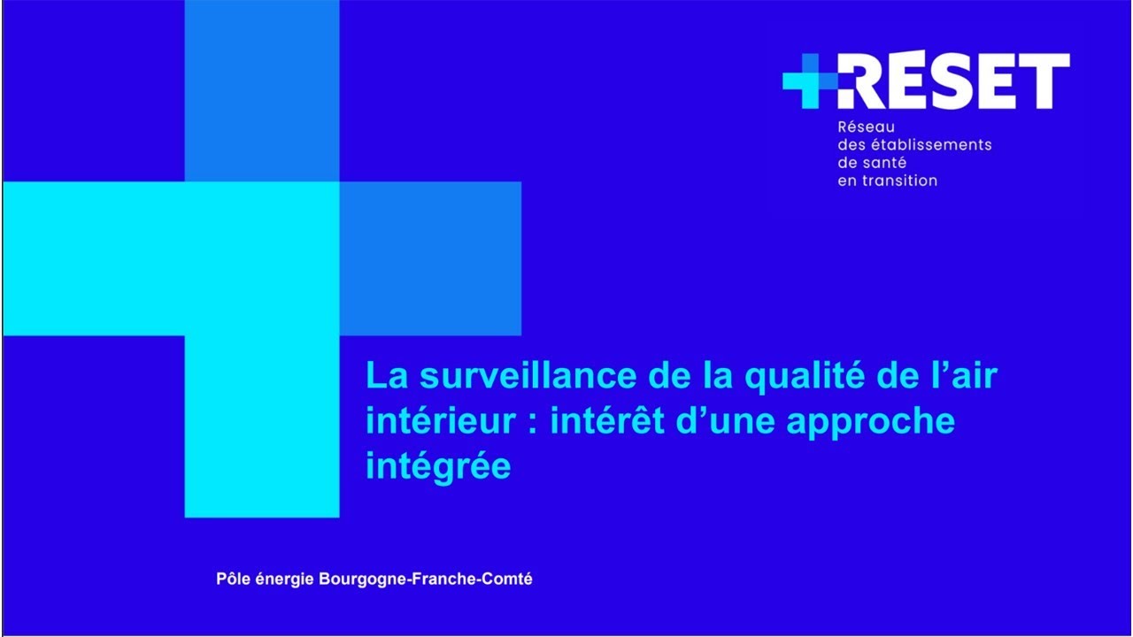 [REPLAY] La surveillance de la qualité de l’air intérieur : Intérêt d’une approche intégrée