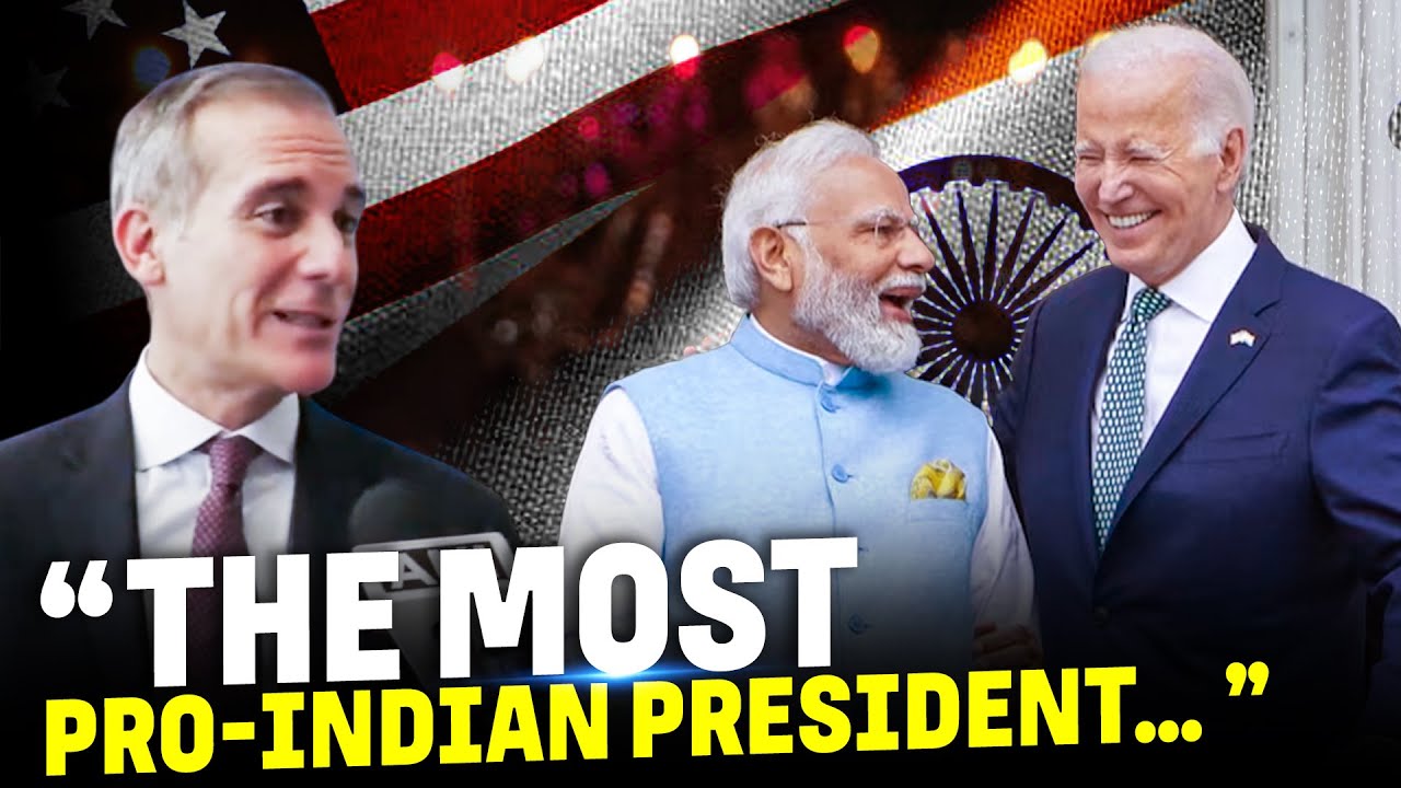 &ldquo;The most pro-Indian president&hellip; &ldquo; US Ambassador to India, Eric Garcetti  on Modi &ndash;Biden Friendship