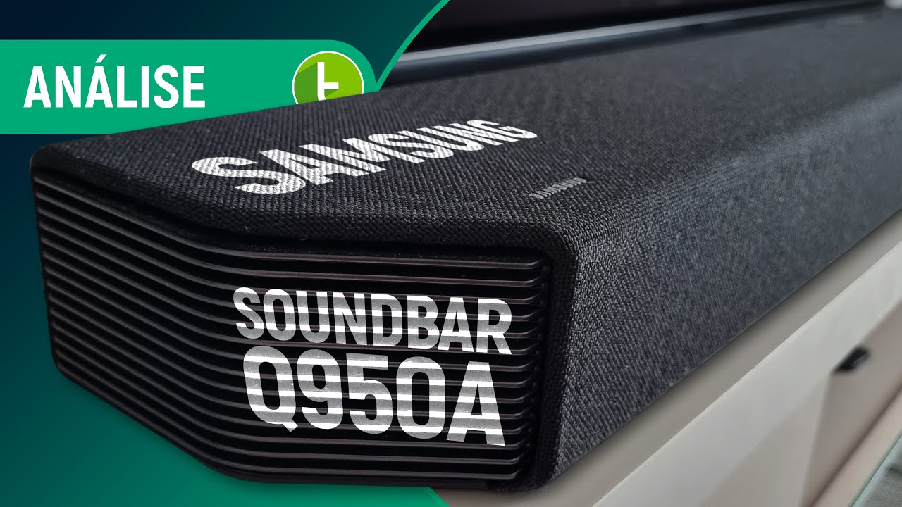 SAMSUNG Q950A: finalmente uma soundbar que entrega SOM DE CINEMA? | Análise / Review