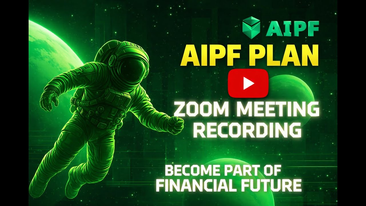 AIPF (AI Powered Finance) Plan Explained with Withdrawal Process Explain in Zoom 20260206 20:00