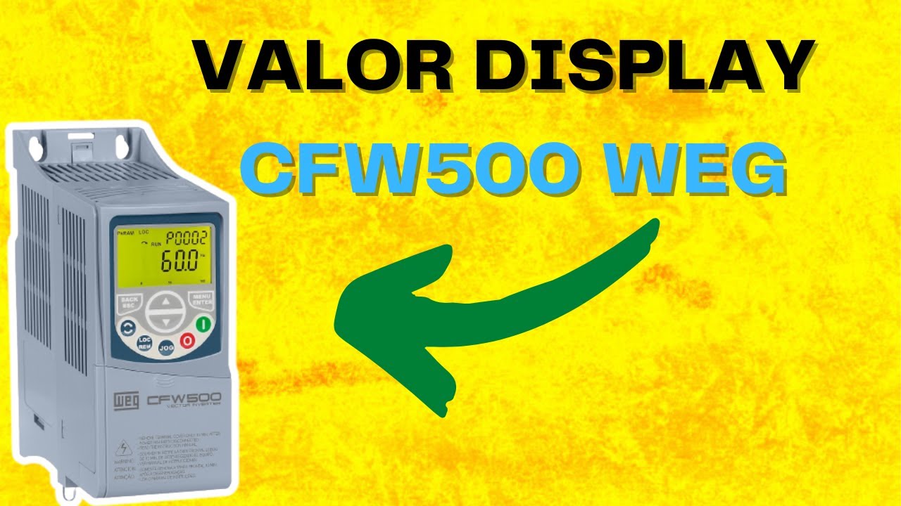 Alterando Valor Display CFW500 WEG | EducaDrives