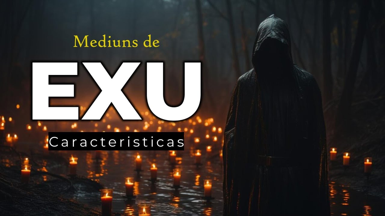 Caracteristicas dos filhos do orixa EXU 🔱