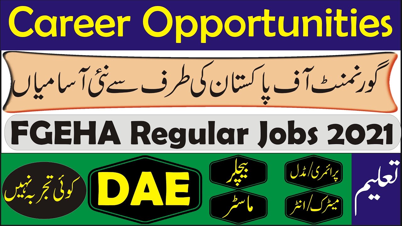 New Govt Jobs FGEHA 2021 | The Real Information