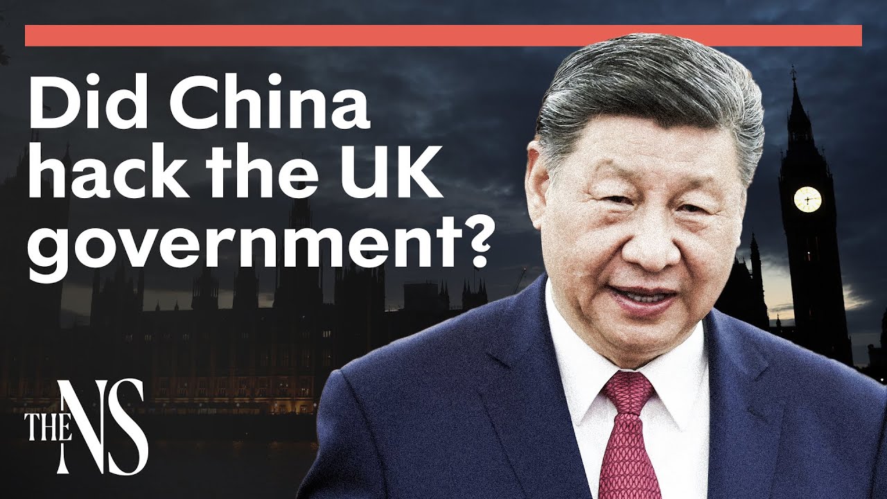 Did China hack the British government? | World Politics | The New Statesman
