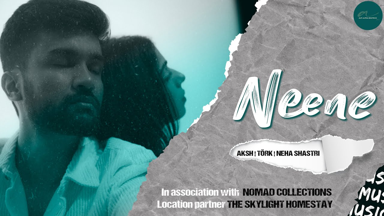 Neene Official Teaser | Törk and AKSH New Album Single | Latest Kannada Songs | Alp Alpha Digitech