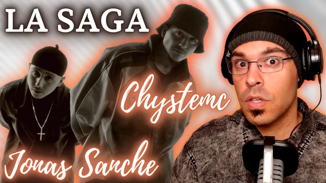 REACCION - Jonas Sanche, Chystemc & Macrodee - LA SAGA