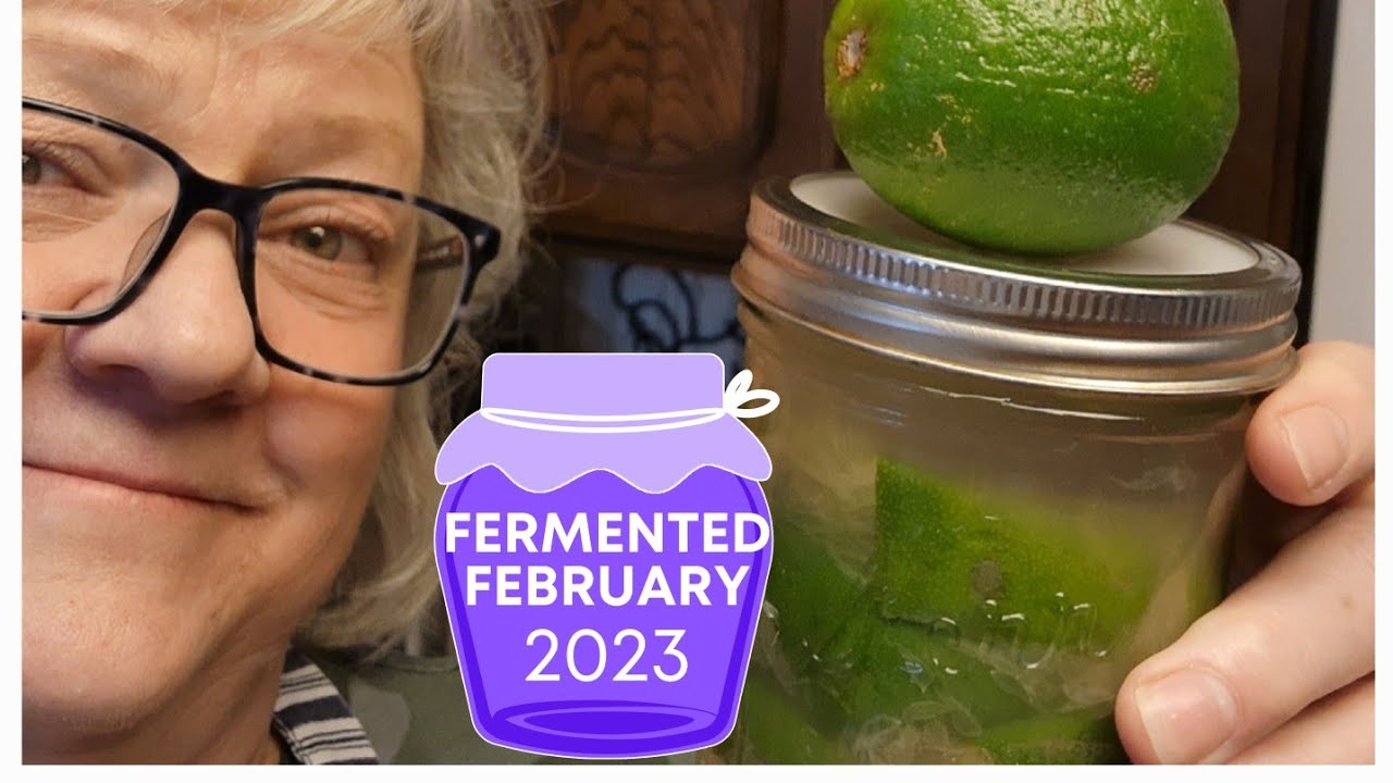 Fermented February - Limes & cooking with fermented citrus.