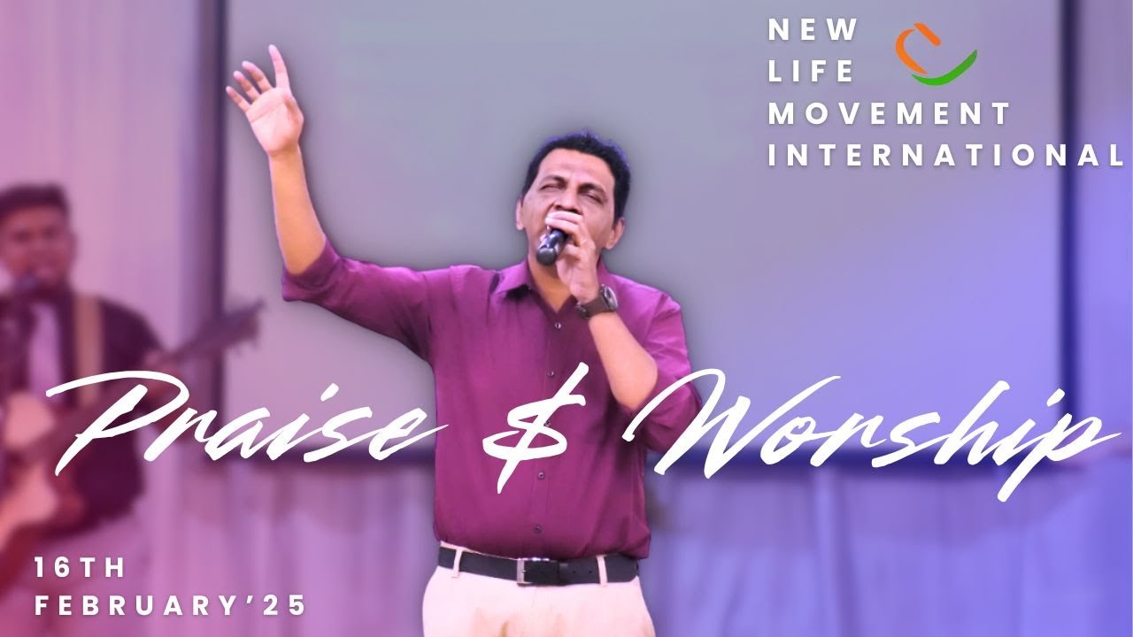 Praise & Worship | 16th Feb'25 | Bro. Sachin Shirsath | NLMI Thane