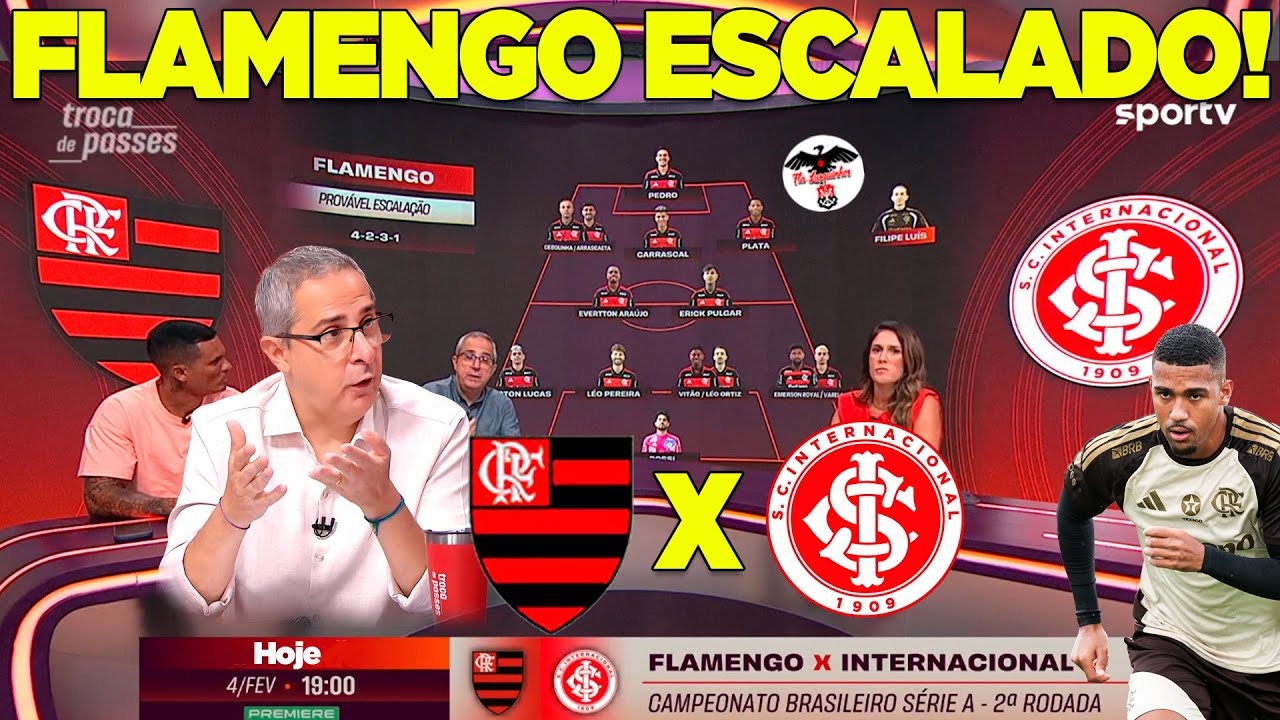MENGÃO ESCALADO! FLAMENGO X INTERNACIONAL BRASILEIRÃO! SÉRIE A 2ª RODADA! A VITÓRIA É OBRIGAÇÃO
