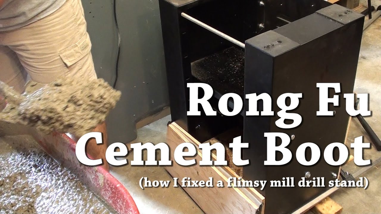 Rong Fu Cement Boot (or how I fixed a flimsy machine tool stand)