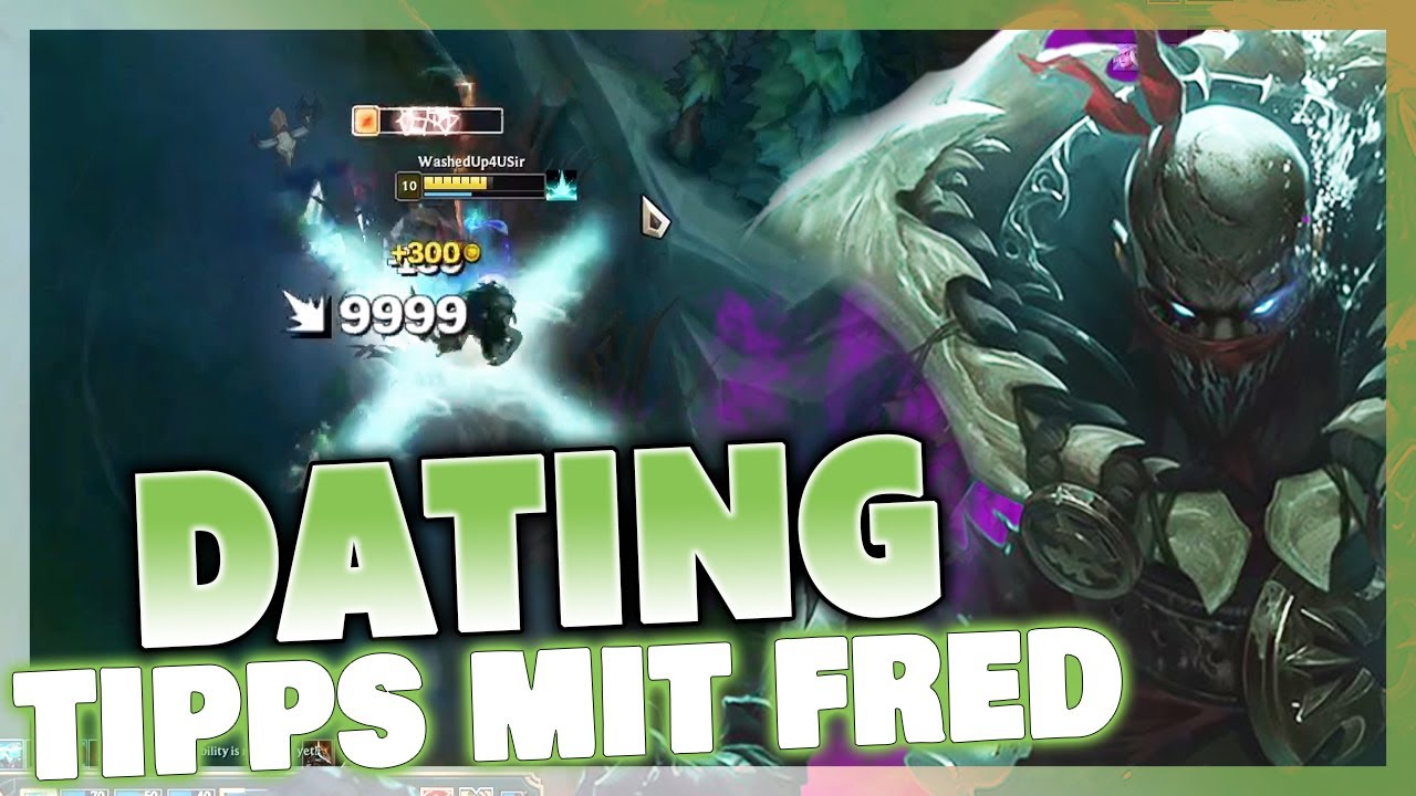 DATING Tipps mit eurem DR. Fred.H | Noway4u Highlights LoL