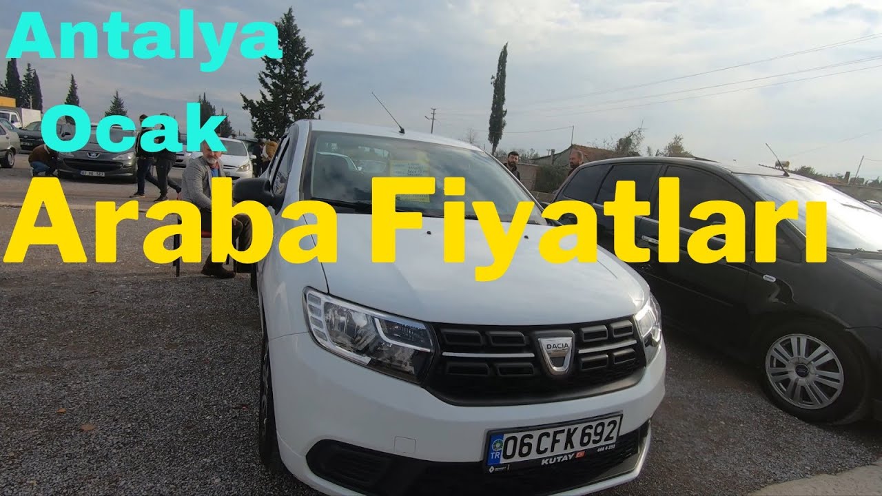 ANTALYA ARABA PAZARI OCAK AYI FİYATLARI