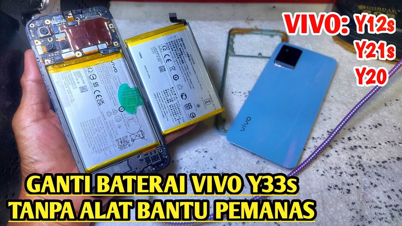 Cara ganti baterai vivo Y33s