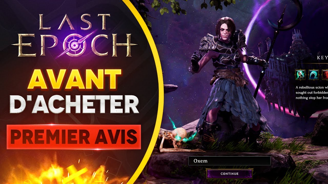 AVANT d'acheter LAST EPOCH ✋🚨 Premier avis sur la nouvelle version 1.0