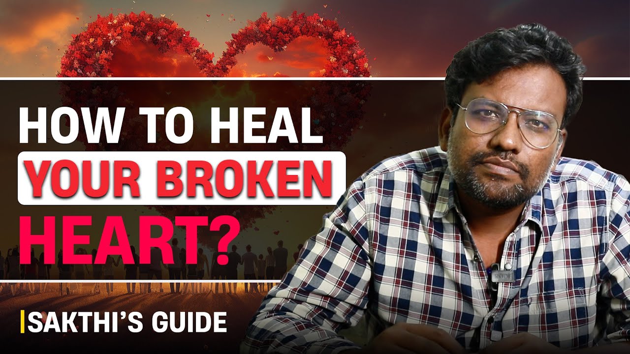 How to Handle Betrayal in your Relationship?| Heal After Relationship| Sakthi’s Relationship Advice