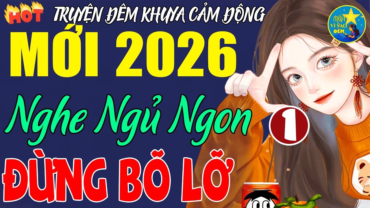 Vừa Nghe Đã Ngủ - Đêm Khó Ngủ Nghe Ít Phút Ngủ Cực Kỳ Hiệu Quả –Triệu Người Ngủ Ngon #truyendoithuc