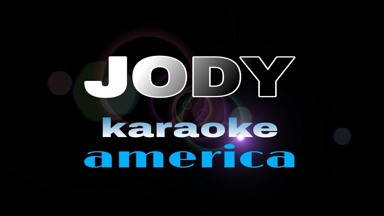 JODY america karaoke