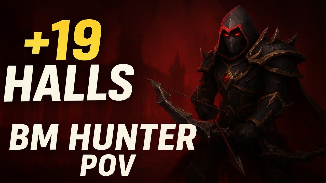 +19 Halls of Atonement BM Hunter PoV (PUG)