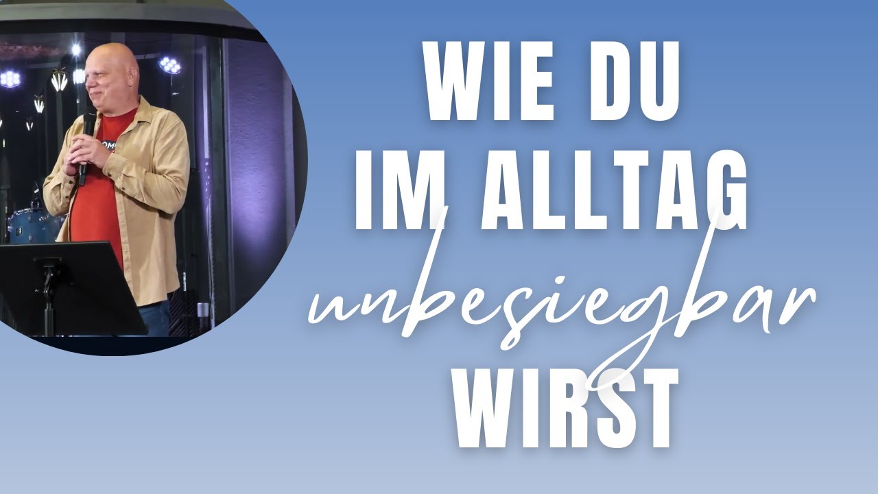 Wie du im Alltag unbesiegbar wirst 💪Teil 1 | Pastor Marcus Kaiser | Anker Kirche ⚓️
