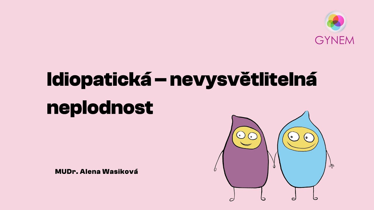 Webinář: Nevysvětlitelná neplodnost – co dál? S MUDr. Alena Wasikovou